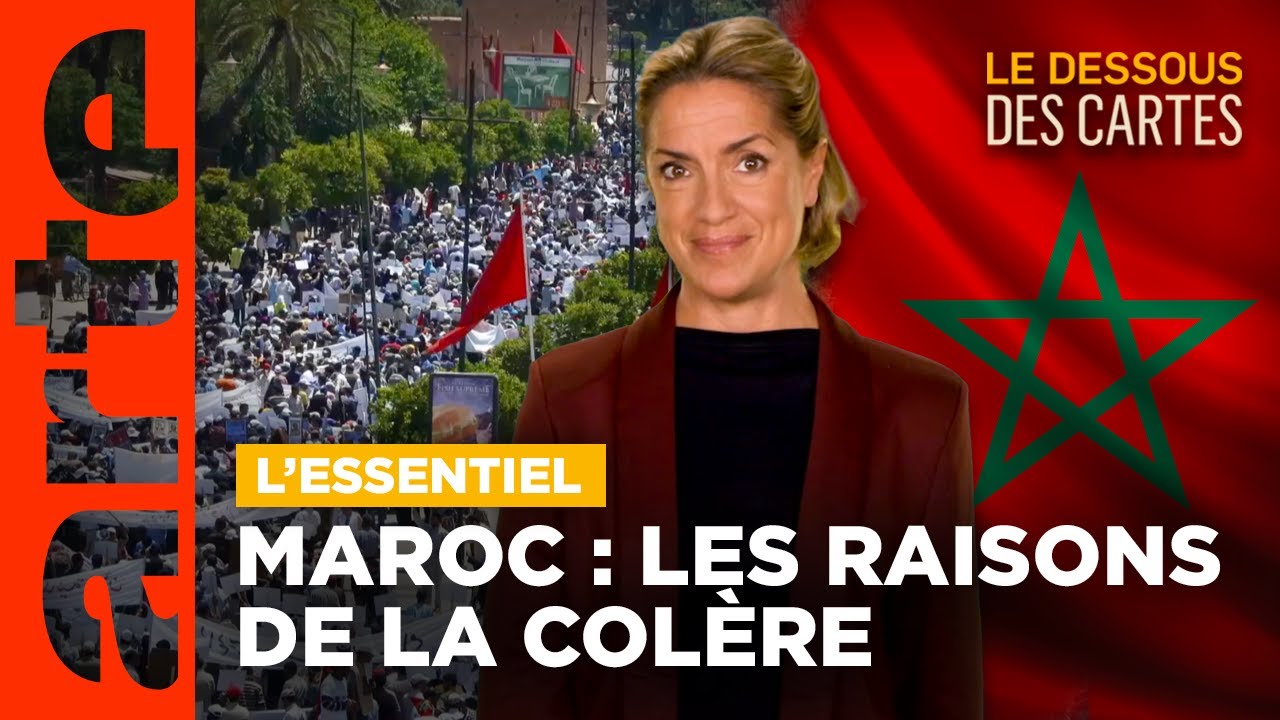 Maroc : pourquoi les manifestations ? | L'Essentiel du Dessous des Cartes | ARTE