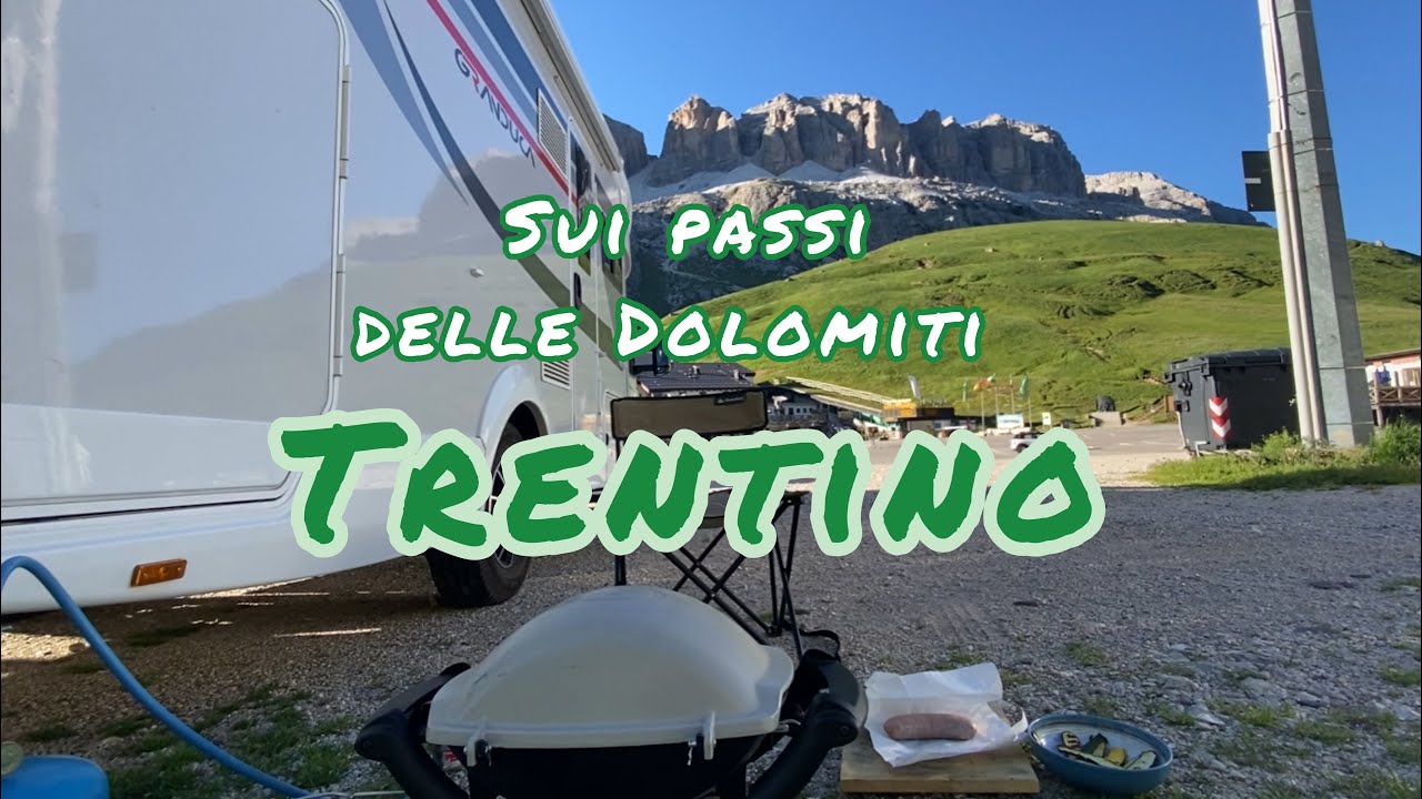 In camper sulle Dolomiti - Sosta libera Passo Sella, Passo Pordoi, Passo San Pellegrino, Passo Rolle
