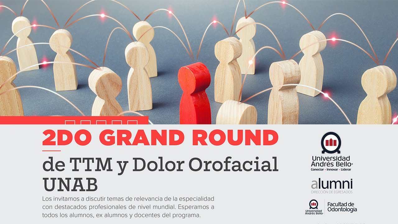 II Grand Round de TTM y Dolor orofacial