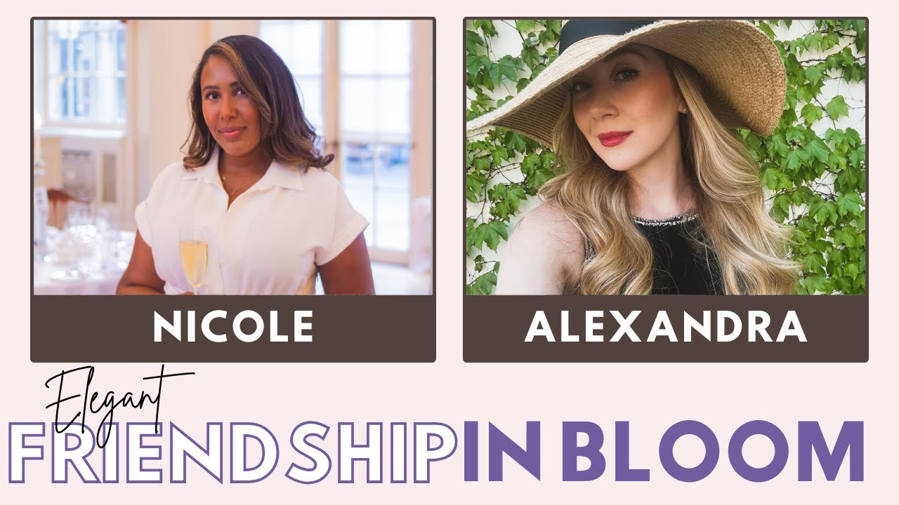 The Power Of Finding An Elegant Friend On Your Level Up Journey | Nicole Fiona Davies