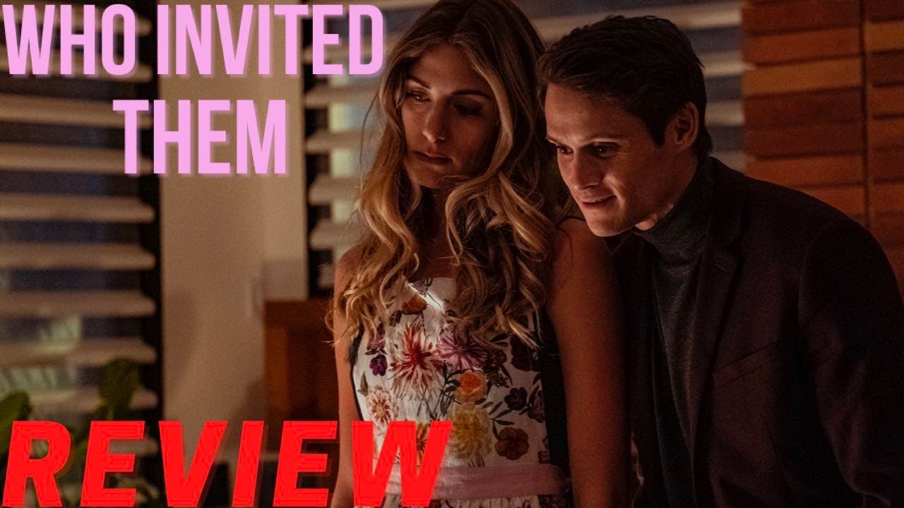 WHO INVITED THEM Movie Review - Find Your Film Podcast