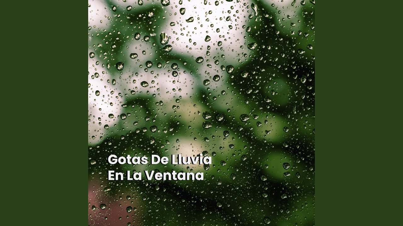 Lluvias Intensas Y Relajantes