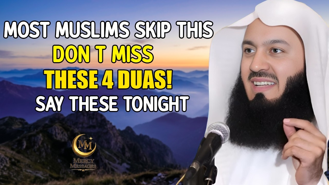 Before Laylatul Qadr Ends… Don’t Forget These 4 Powerful Duas 🤲