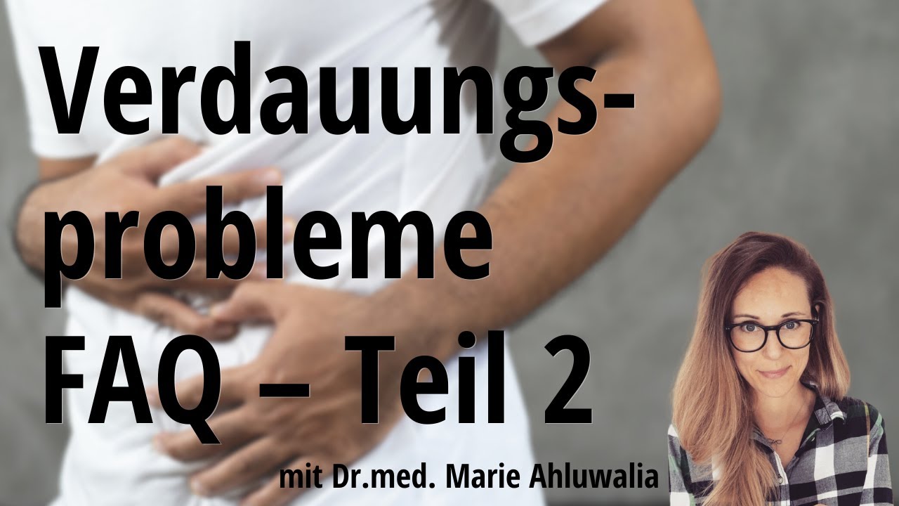 Tipps gegen Blähungen, Leaky Gut & Bittertropfen (mit Dr. med. Marie Ahluwalia) | Teil 2