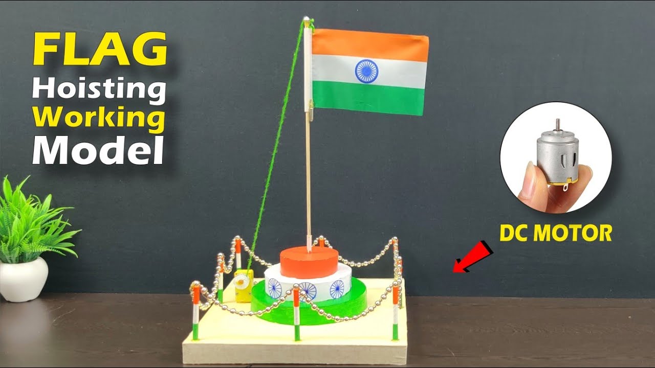 Flag Hoisting Working Model|| Flag Working Model || Science Model|| Indian Flag|| Science Project 