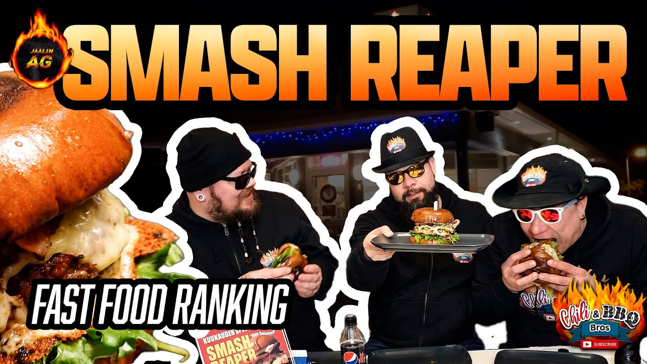 Fast Food Ranking | Smash Reaper | Jäälin Autogrilli