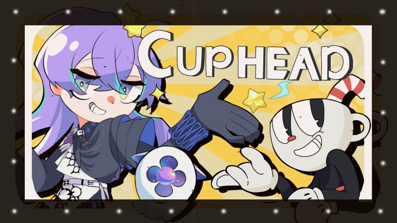 【Cuphead # 3】三連休クリア耐久【星導ショウ/にじさんじ】