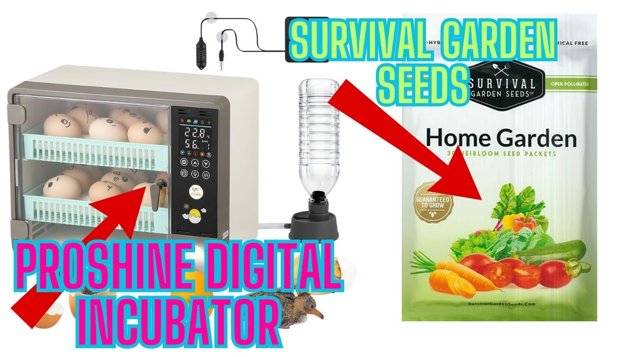 Im Going To Try The ProShine Digital Incubator So You Wont Have To...AND  The Survival Garden Seeds