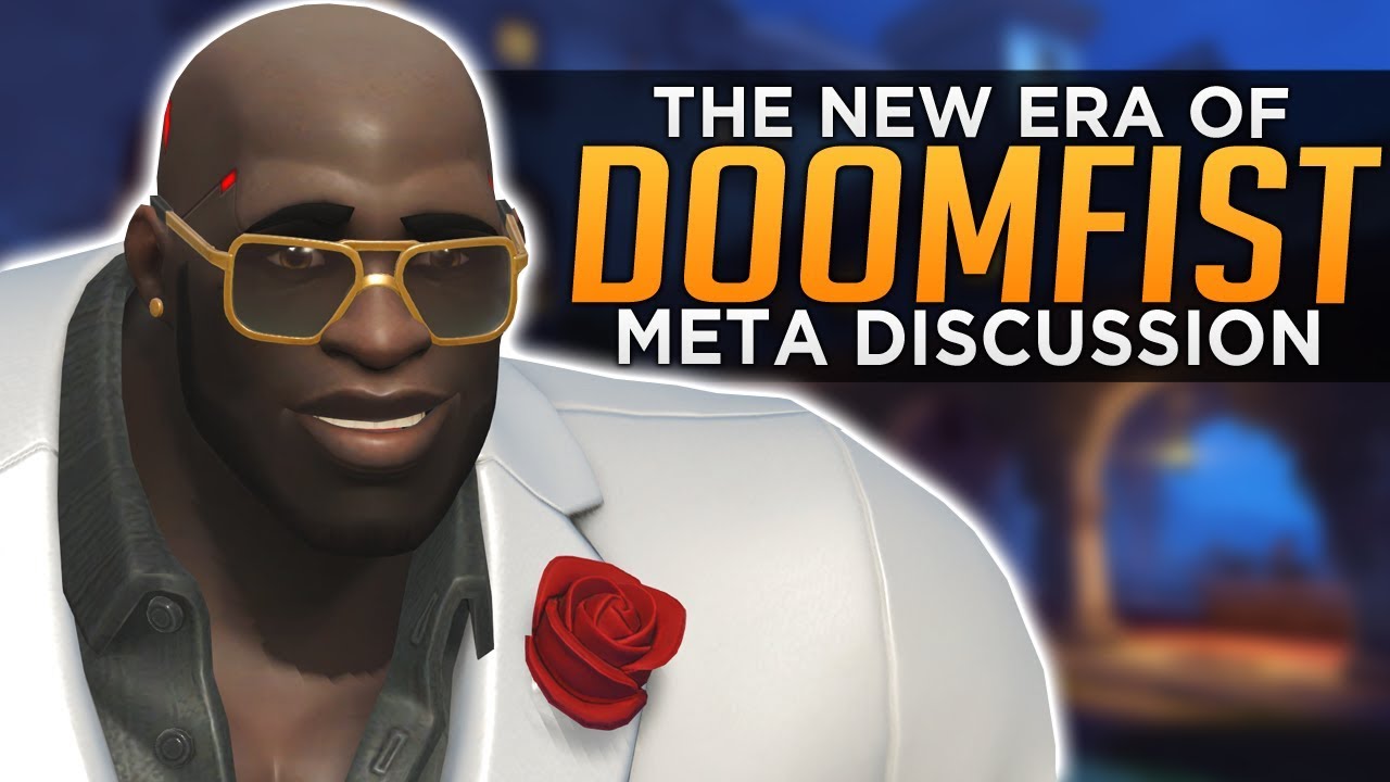 Overwatch: The NEW Era of DOOMFIST! - Meta Discussion