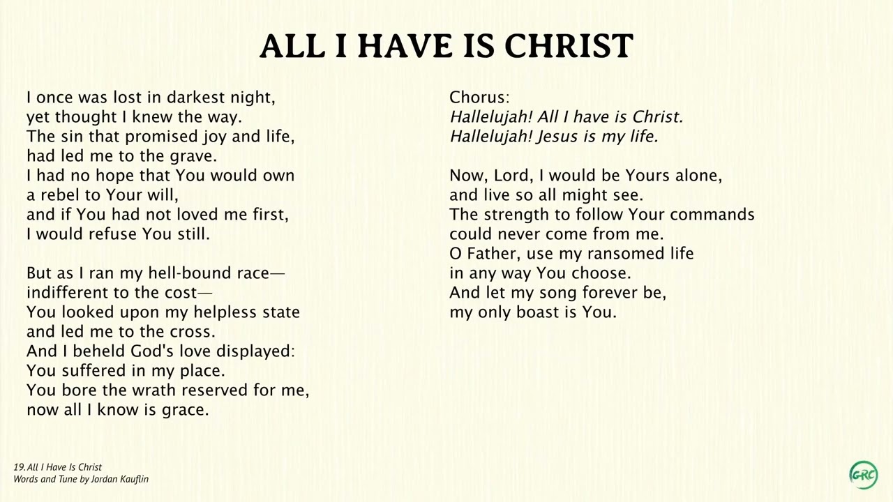 019 All I Have Is Christ | Main Tune