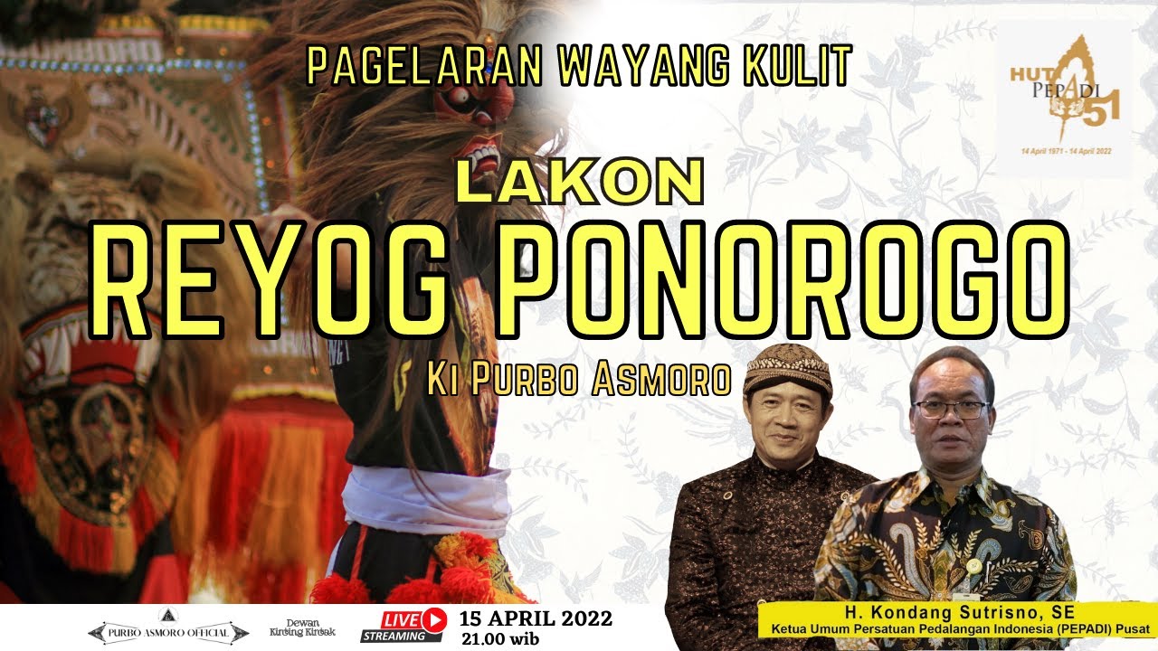 WAYANG KULIT LAKON REYOG PONOROGO - KI PURBO ASMORO
