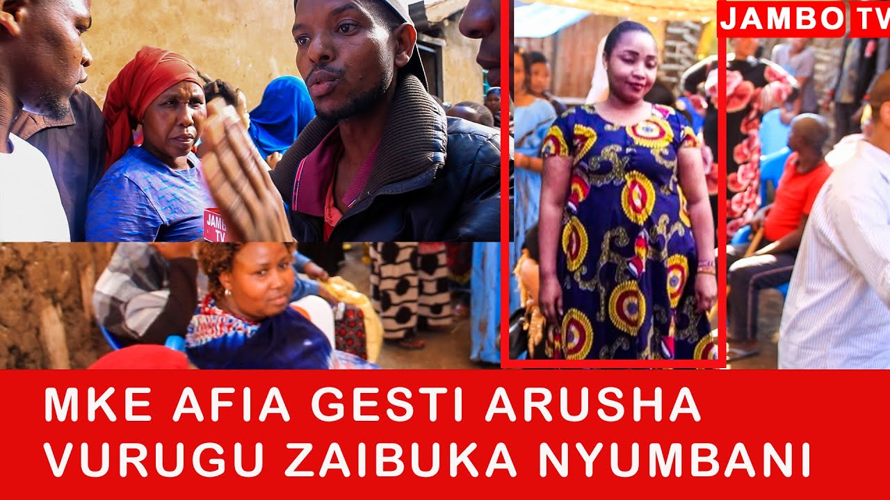 TAHARUKI! MKE AFIA GESTI ARUSHA KIMAAJABU UGOMVI MKUBWA WAIBUKA NYUMBANI WAPI ATAKAPOZIKWA,NDUGU ...