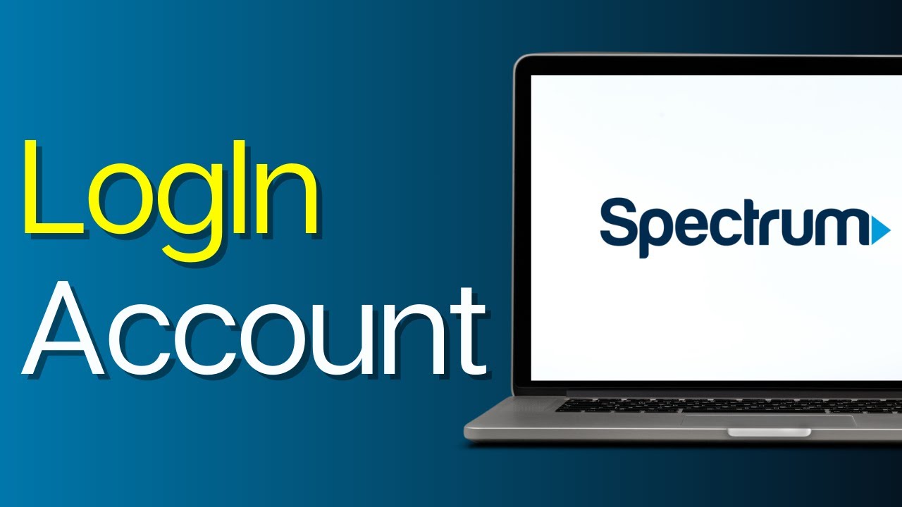 How to Log in to Spectrum Account