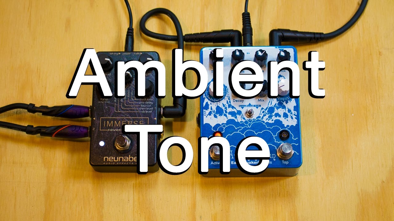 How To Play Ambient Guitar #21 - Tips for Producing Good Tone (with Guitar and Effects)