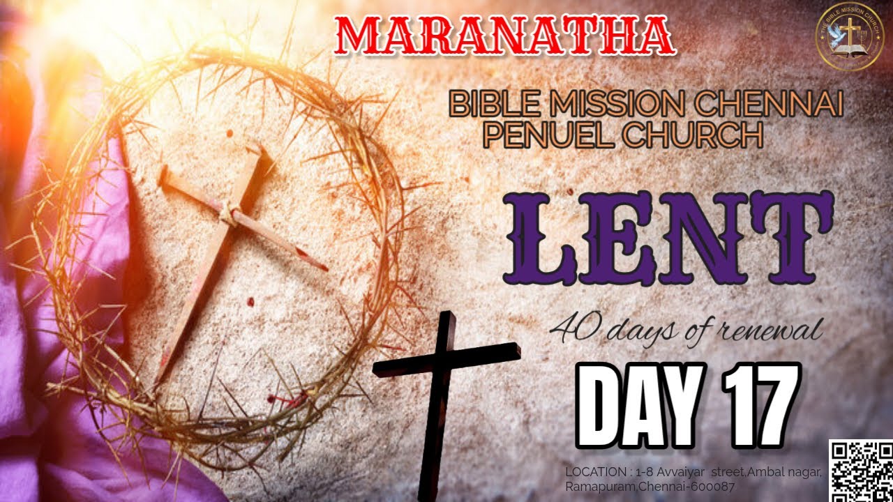 BIBLE MISSION CHENNAI - Penuel Church | Lent Season 2026 - Day 17