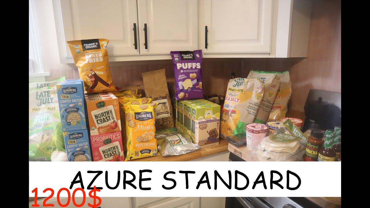 AZURE STANDARD l ORGANIC GROCERY HAUL