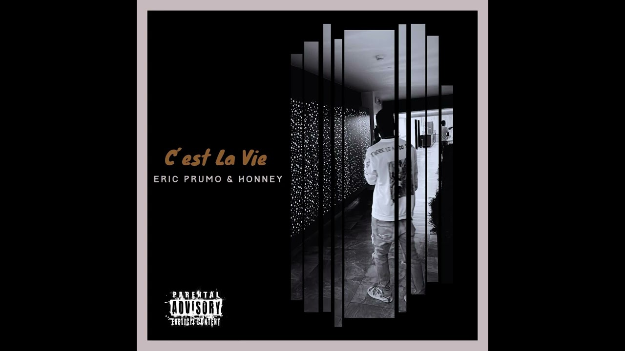 C´est La Vie (Eric Prumo & Honney)