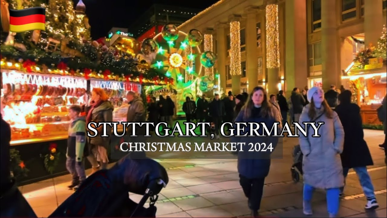 Stuttgart, Germany 🇩🇪 | Wonderful Christmas Market 🎄🤶 2024 | Walking Tour