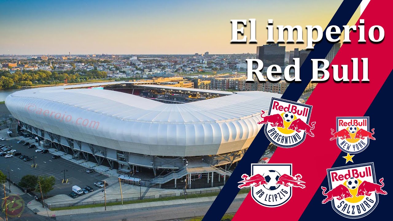 Todos los estadios de Red Bull en el mundo