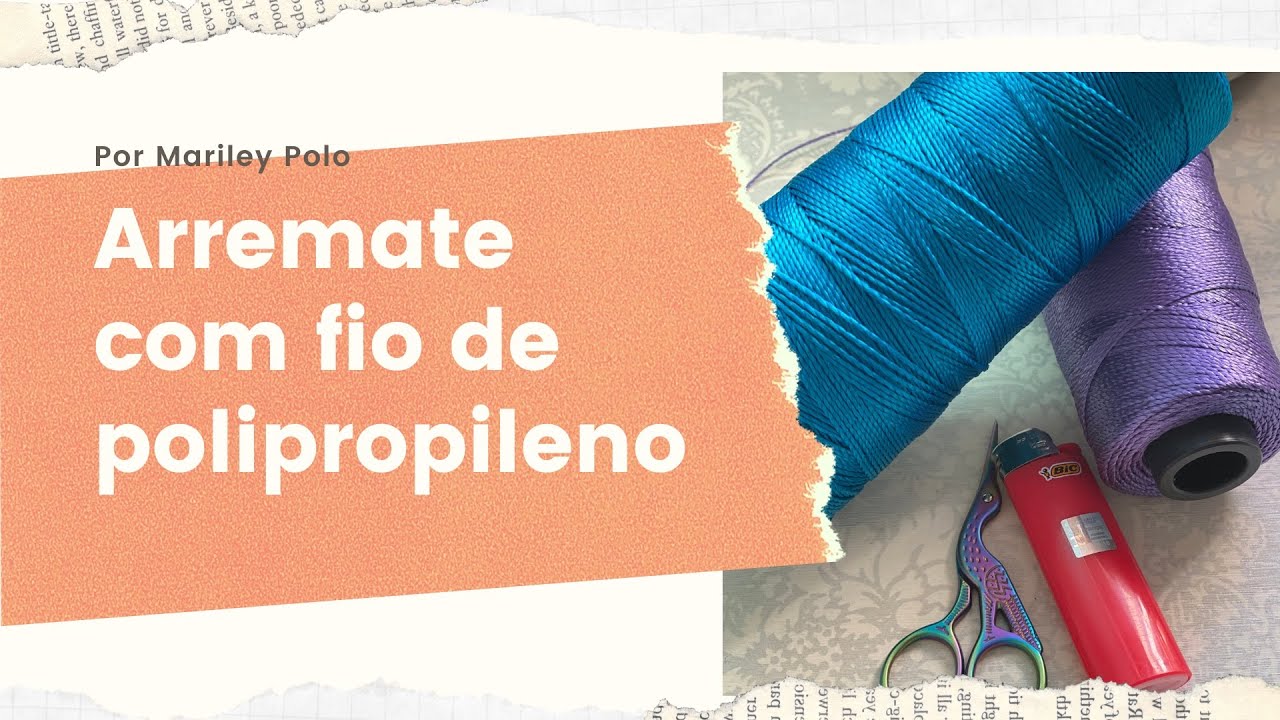 Como arrematar fios de polipropileno?