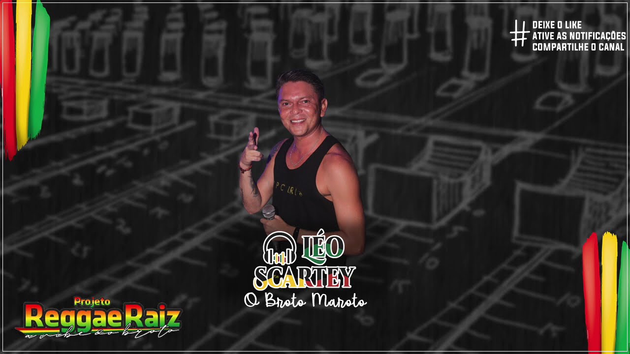 Sequência Tiradentes - DJ LÉO SCARTEY - REGGAE ROOTS