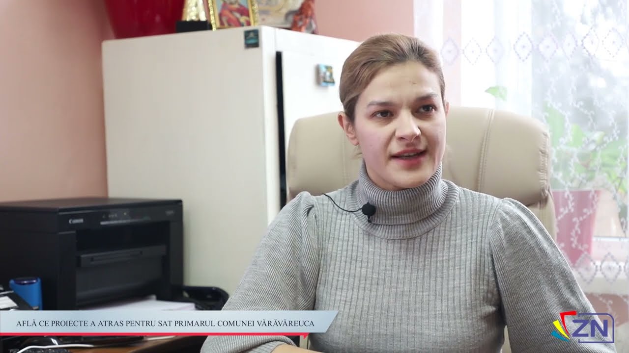AFLĂ CE PROIECTE A ATRAS PENTRU SAT PRIMARUL COMUNEI VĂRĂVĂREUCA