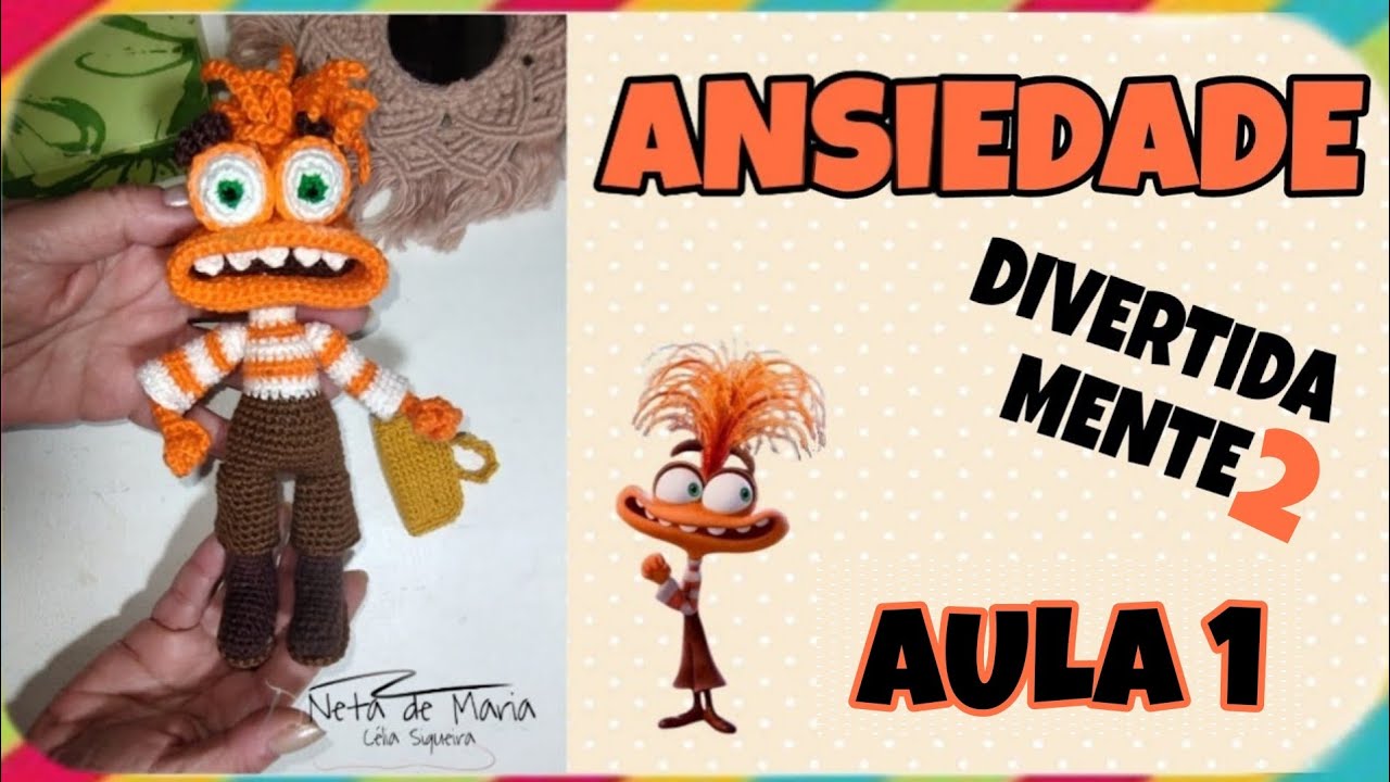 COMO FAZER ANSIEDADE - Aula 1 (NetaDeMaria) DIVERTIDA MENTE #amigurumi