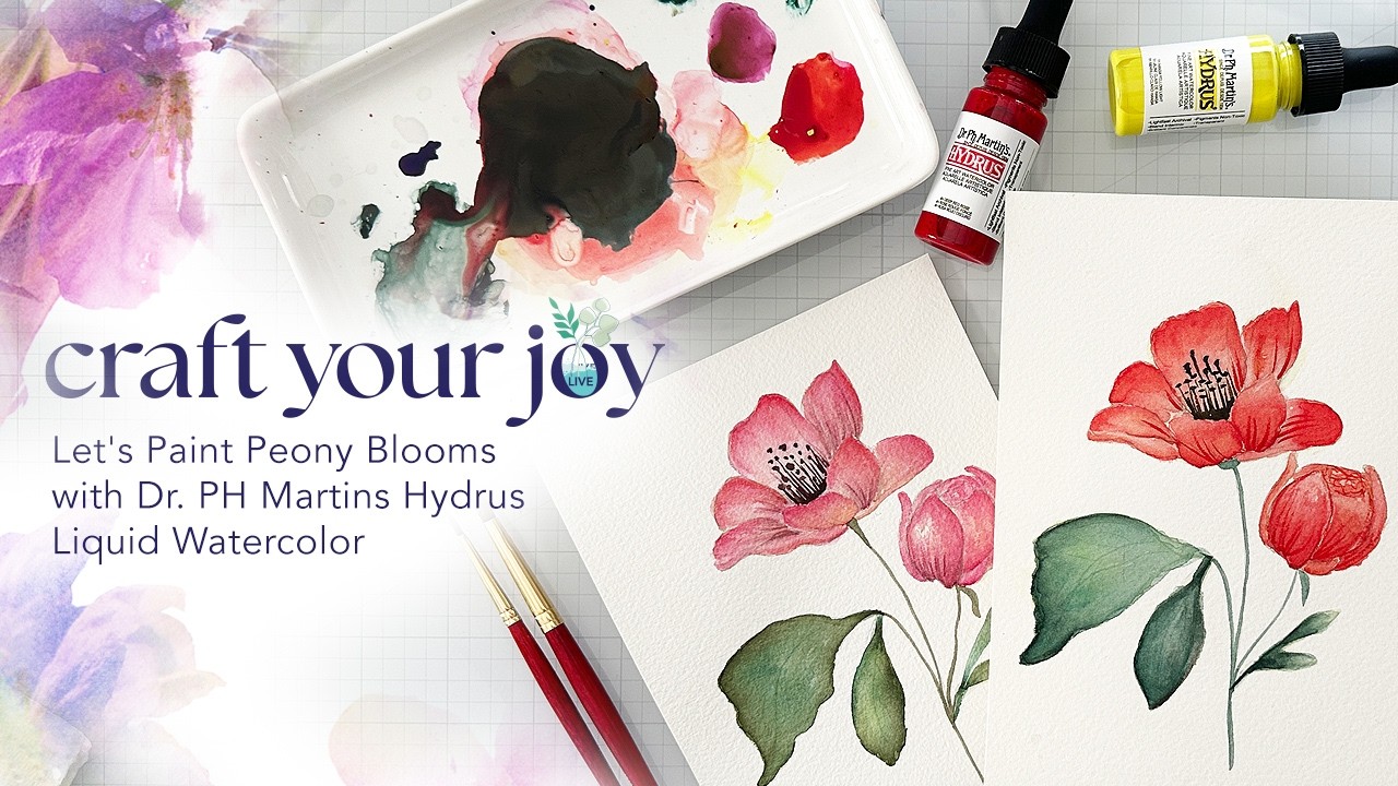 Live Replay: Let's Paint Peony Blooms with Dr. PH Martins Hydrus Liquid Watercolor
