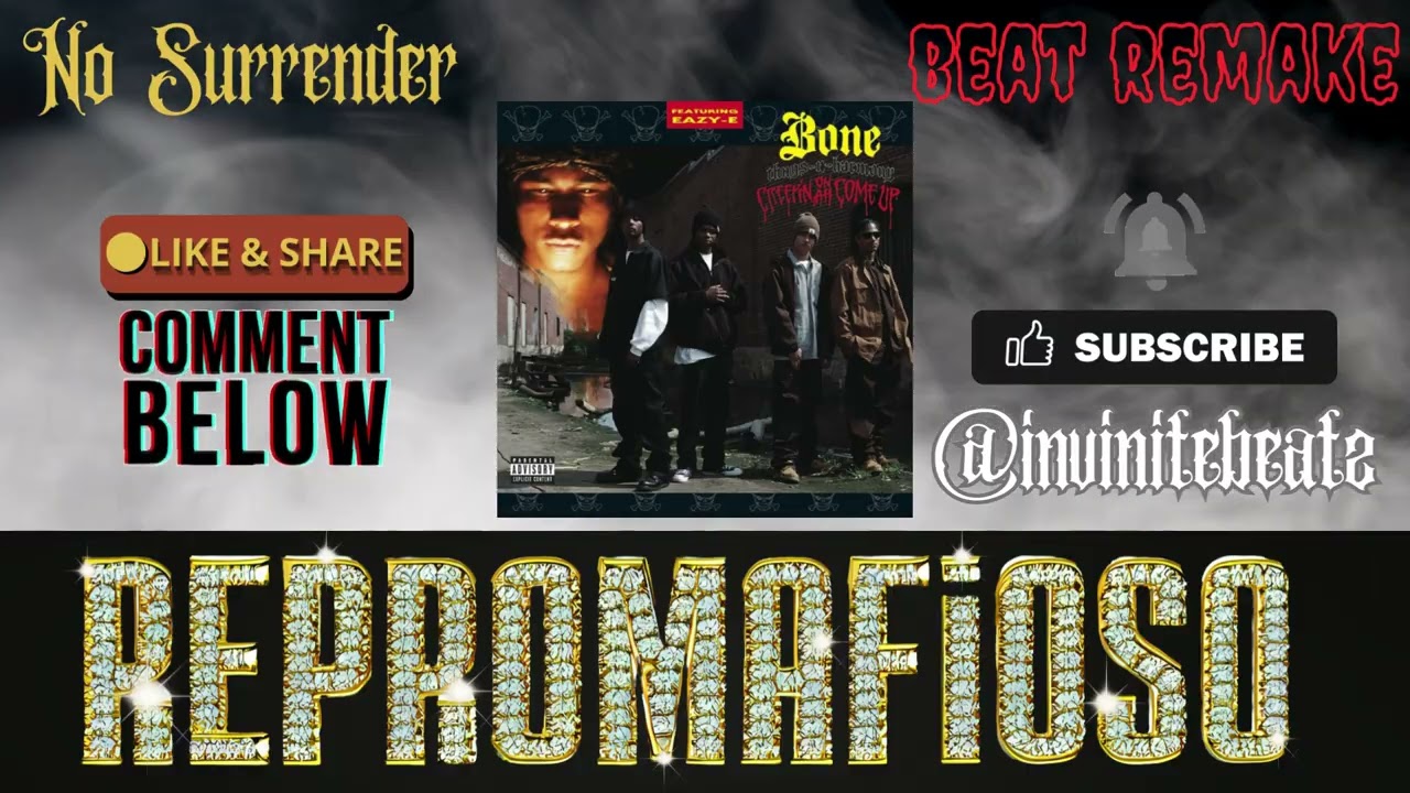 Bone Thugs N Harmony (No Surrender) BeatRemake prod by invinitebeatz