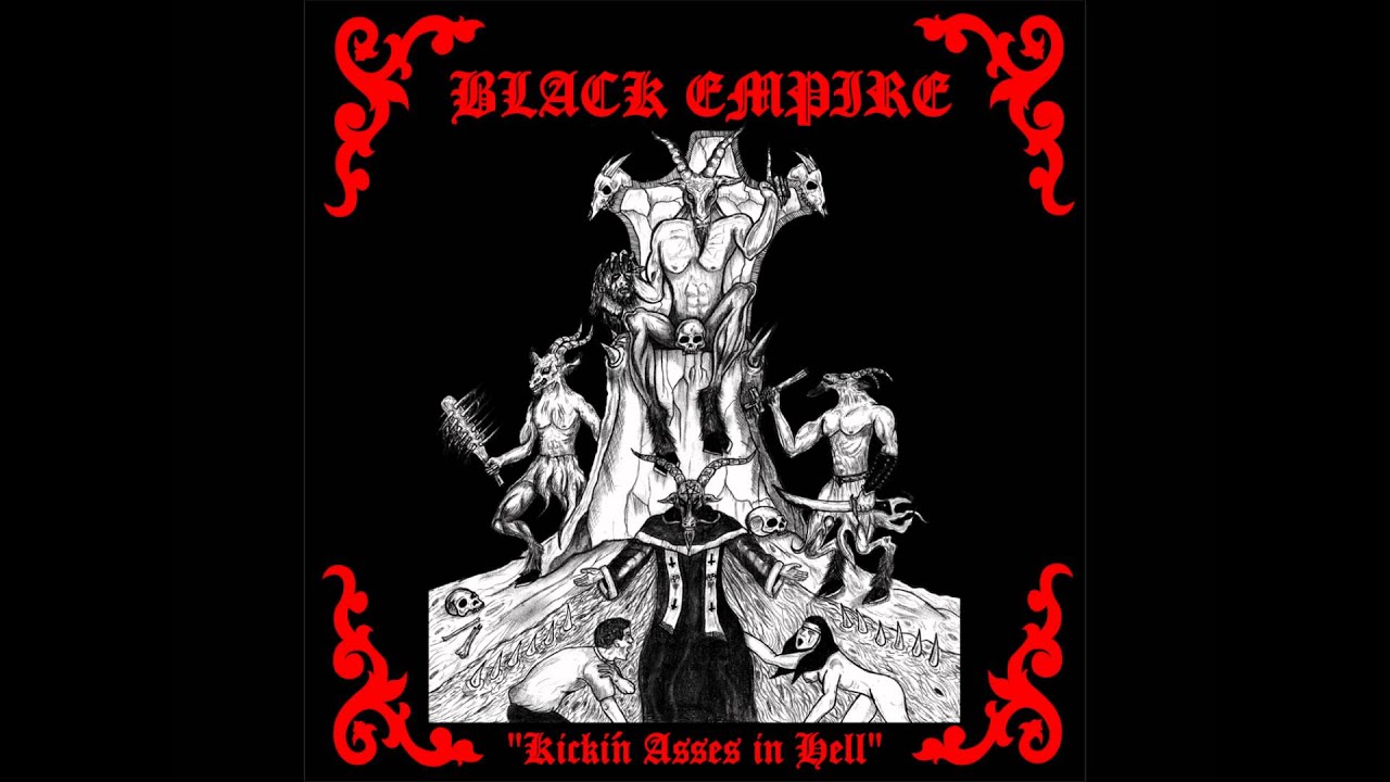 Black Empire - Kicki'n Asses In Hell