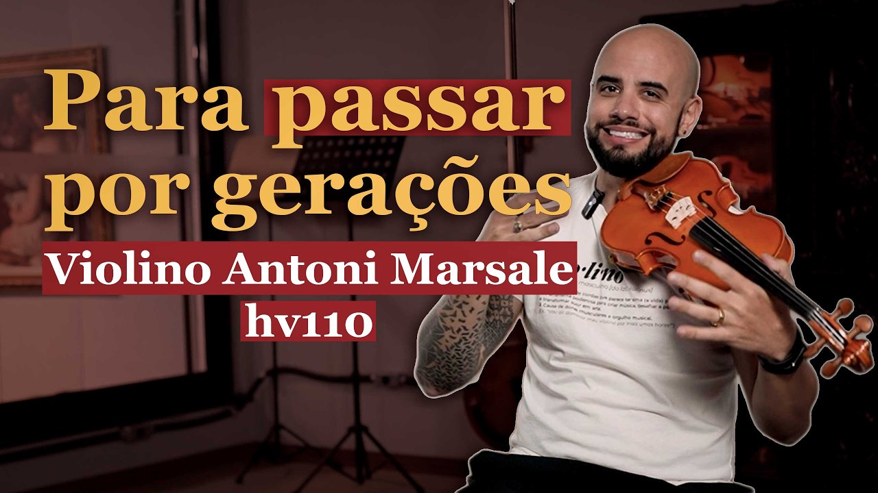 Review Violino Antoni Marsale HV110 | Vale a Pena um Violino de Madeira Maci&ccedil;a?