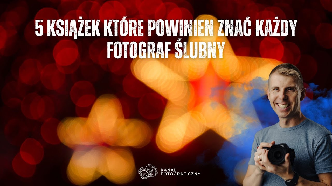 5 książek kt&oacute;re powinien znać każdy Fotograf Ślubny