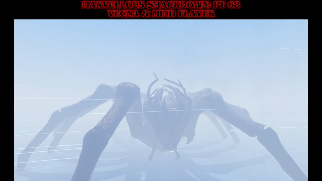 Marvellous Smackdown | 68: Vecna & Mind Flayer