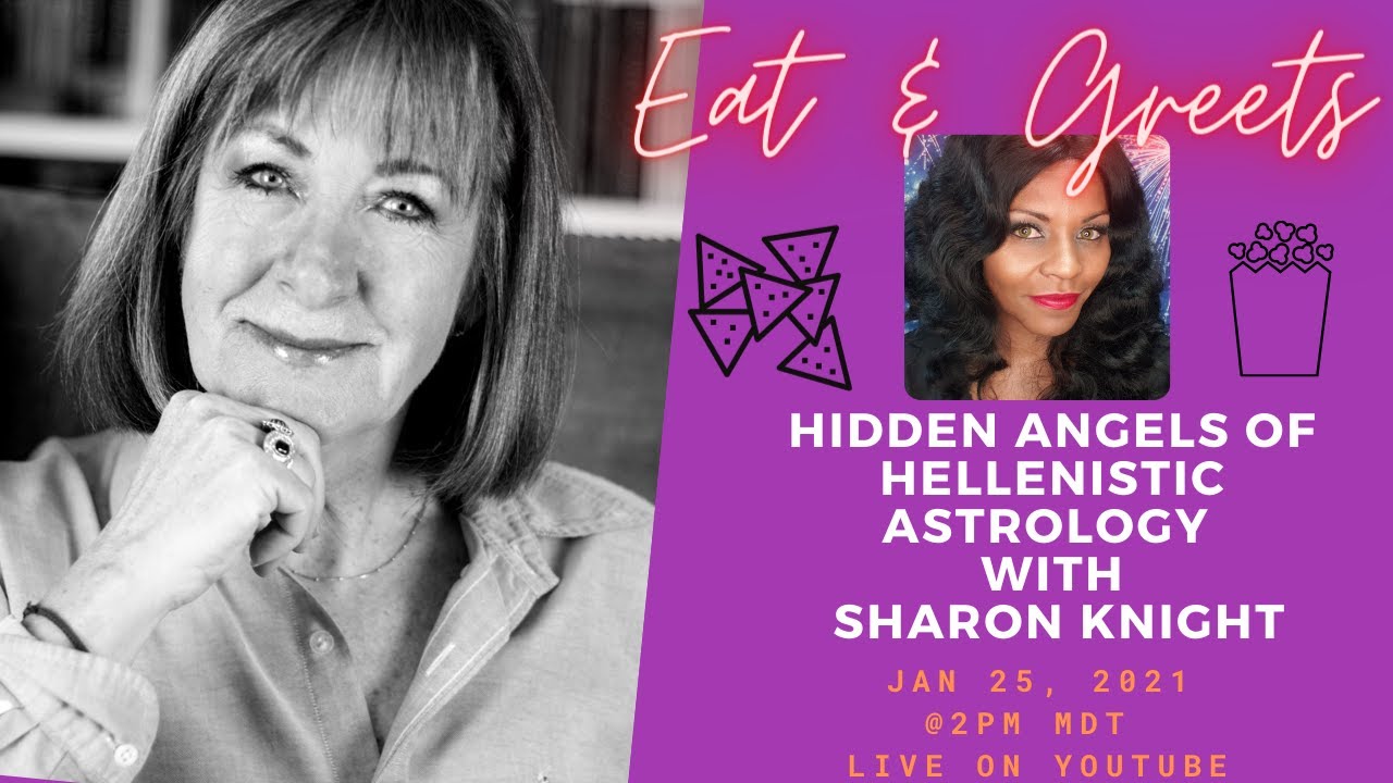 ANGELS OF HELLENISTIC ASTROLOGY WITH SHARON KNIGHT