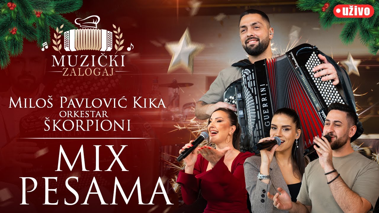MILOŠ PAVLOVIĆ KIKA I ŠKORPIONI - DECEMBARSKI MIX PESAMA (MUZIČKI ZALOGAJ) 2025.