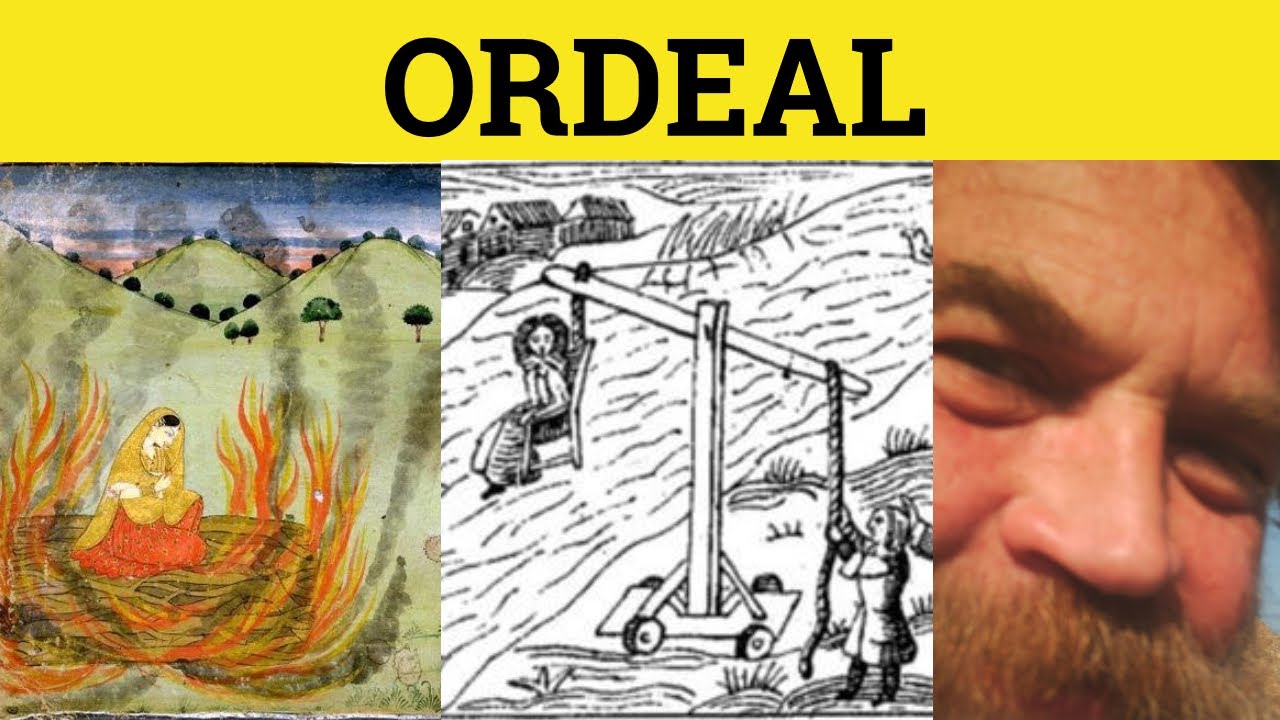 🔵 Ordeal - Ordeal Meaning - Ordeal Examples - GRE 3500 Vocabulary