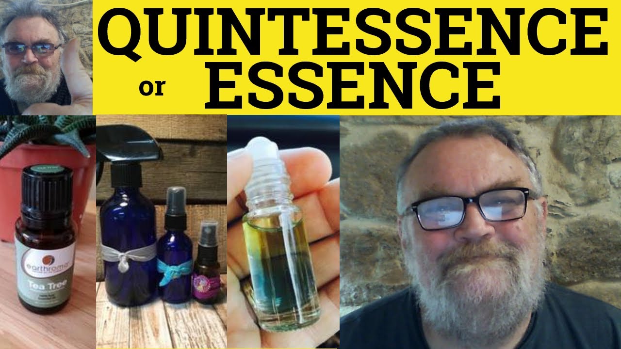 🔵 Quintessence Meaning - Essence Defined - Quintessence or  Essence Difference -English Vocabulary