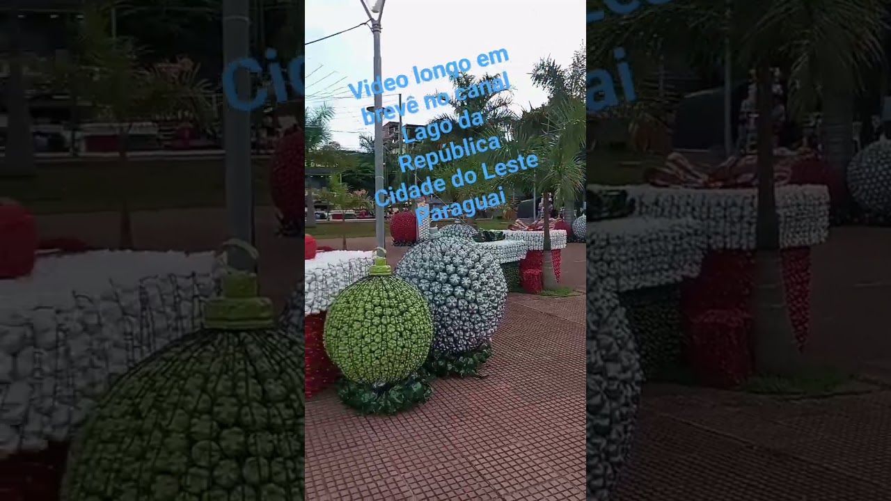 Lago da Rep&uacute;blica Decora&ccedil;&otilde;es de Natal em Cidade do Leste #cidadedoleste #paraguay