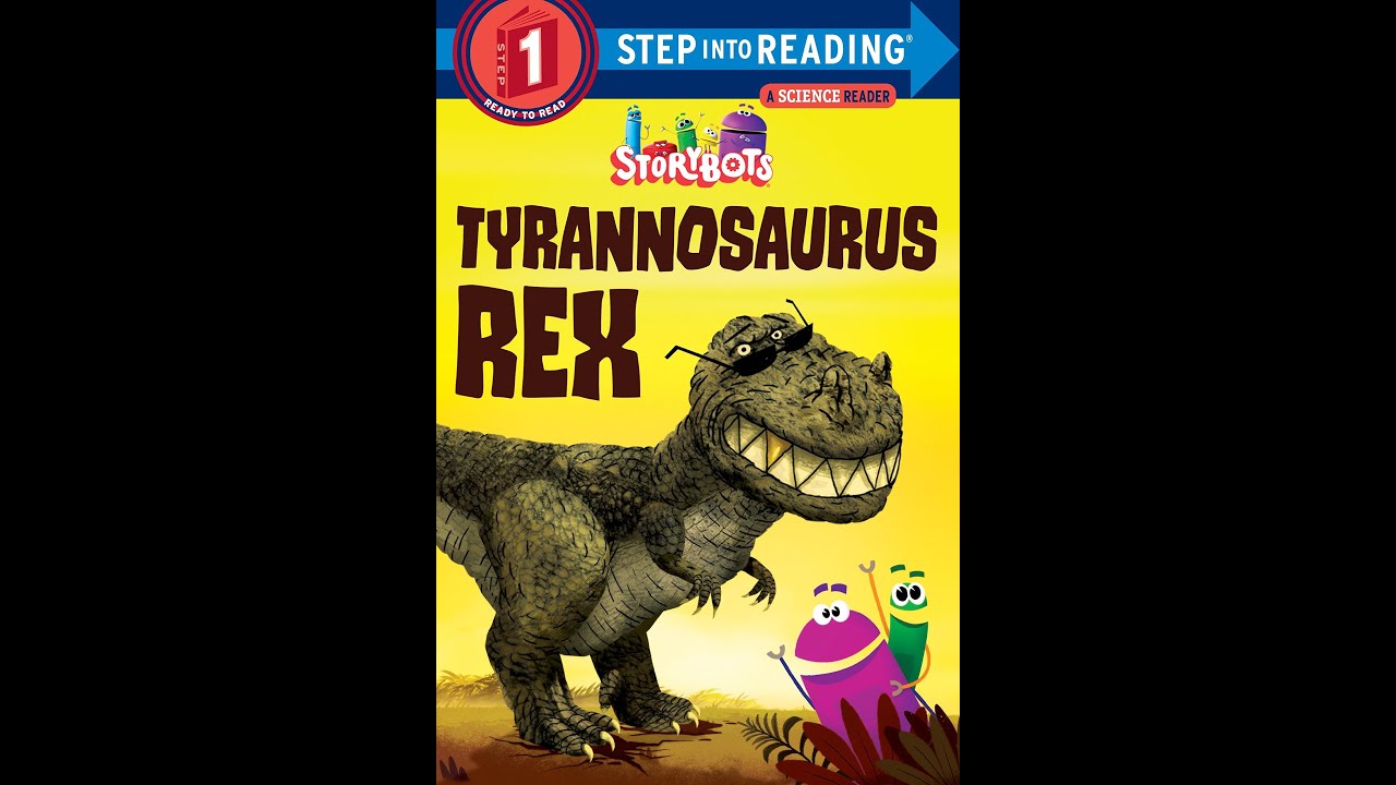 Tyrannosaurus Rex (StoryBots) - Children's Book Read Aloud