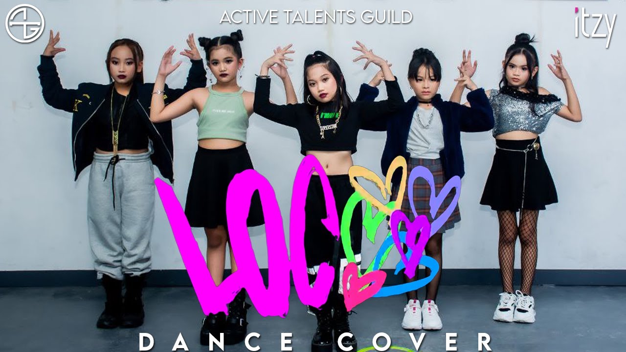 LOCO - ITZY | ACTIVE TALENTS GUILD | Dance Cover |