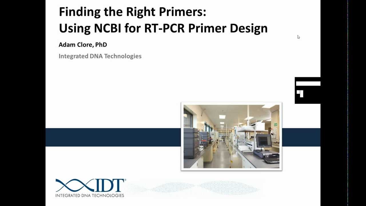 Finding the Right Primers: Using NCBI for RT-PCR Primer Design