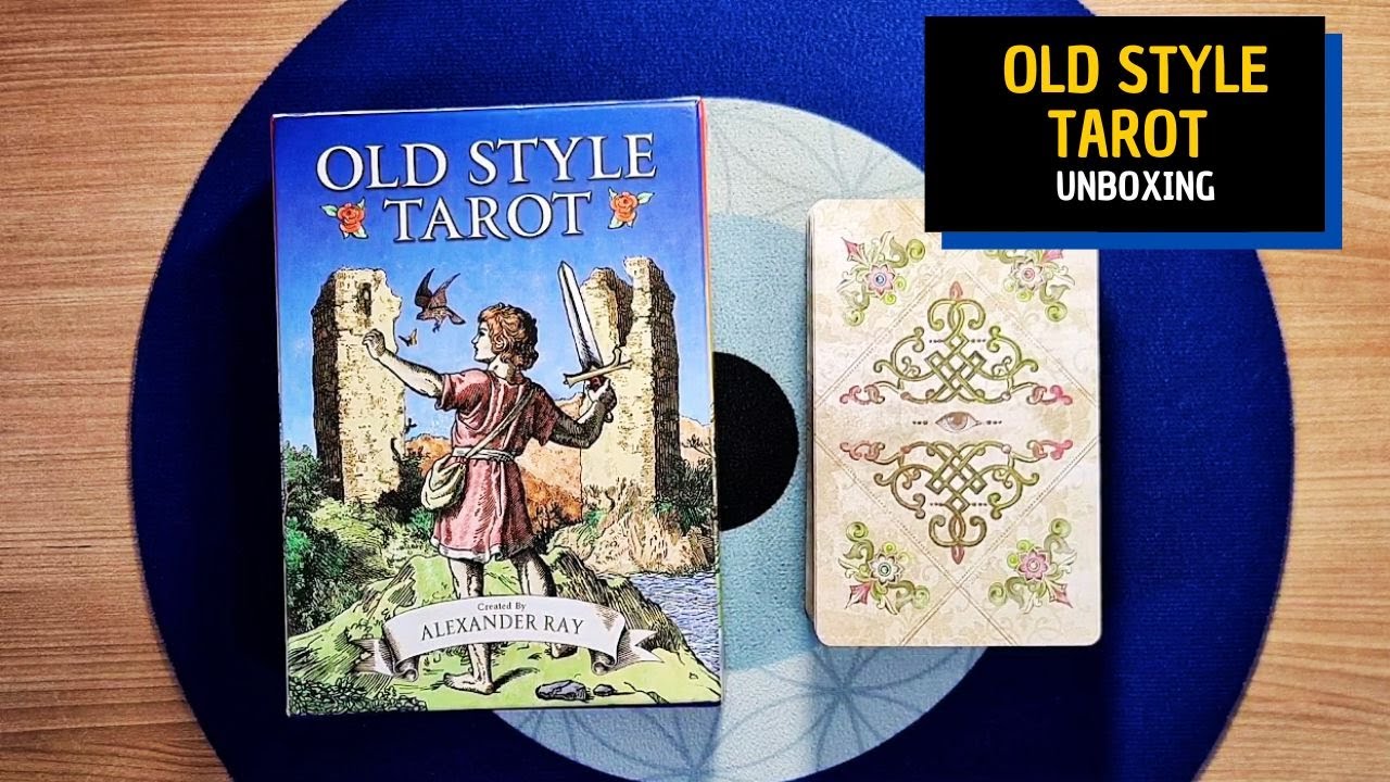 OLD STYLE TAROT | Unboxing e Primeiras Impressões