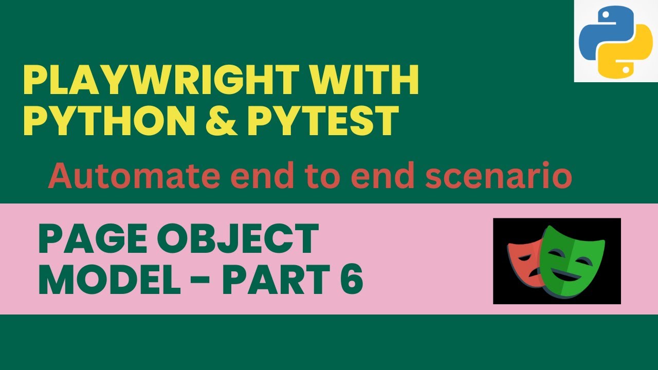 #99 POM Framework - Part 6 | Playwright with Python and Pytest | Page Object Model Design Pattern
