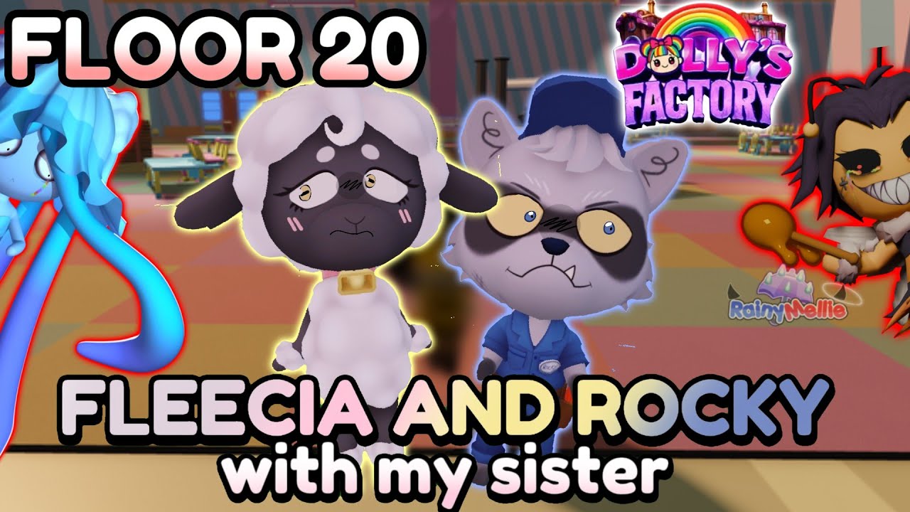 🐑🦝 FLEECIA AND ROCKY DUO WITH MY SISTER - Dolly's factory #5 - [☔️] #RainyMellie 