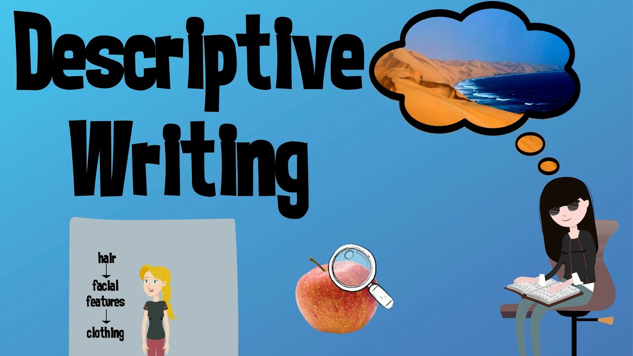 Improve your Descriptive Writing | EasyTeaching