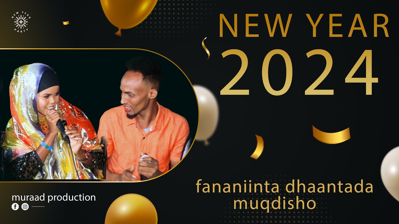 SHUCEYB YARE IYO HABOON HAPPY DHAANTO CUSUB  SHOWGA SANADKA 2024 FANAANIINTA DHAANTA  MUQDISHO