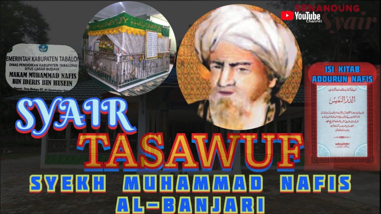 SYAIR TASAWUF SYEKH MUHAMMAD NAFIS KALUA AL-BANJARI ( isi syair dari kitab ad-durun nafis )
