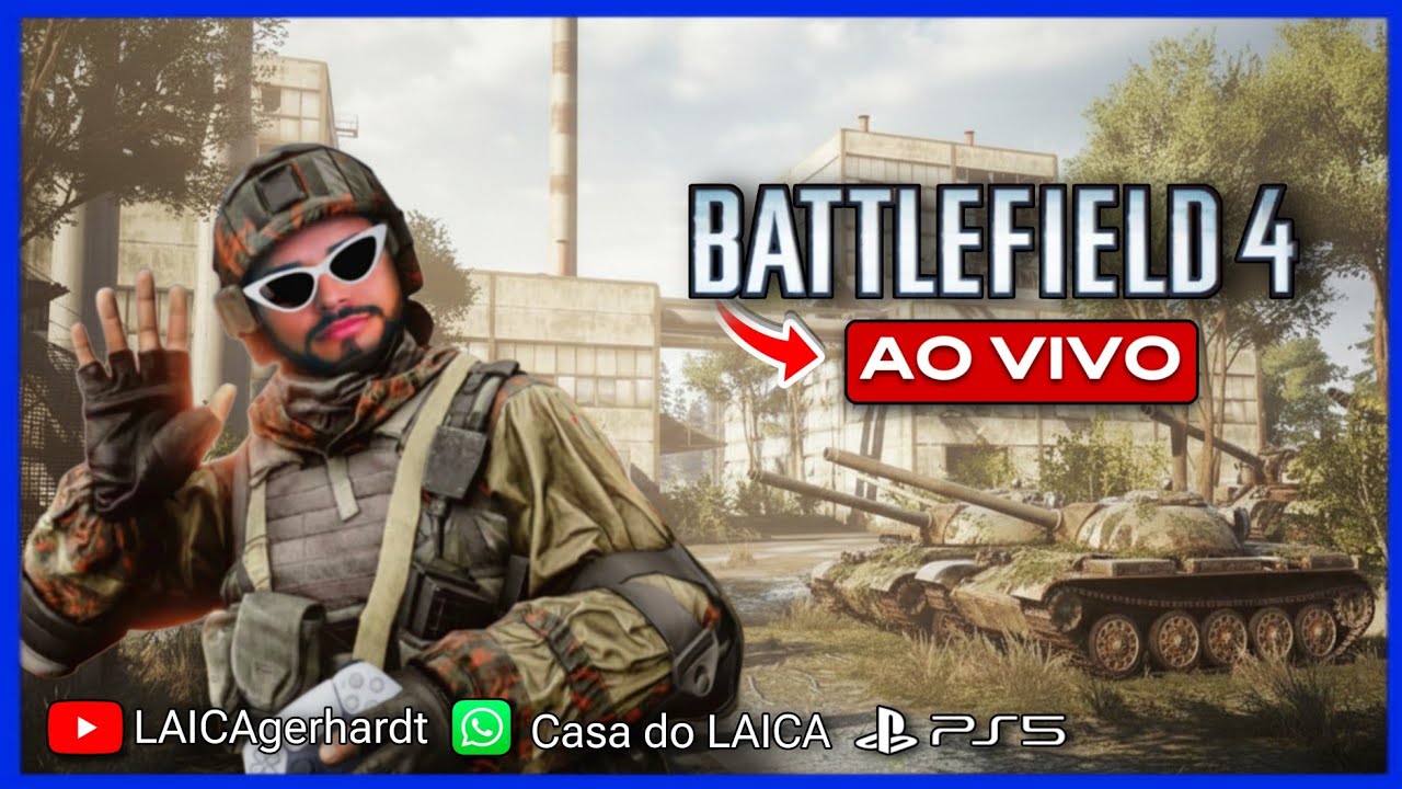 🔴 AO VIVO - BATTLEFILD 4 -🤣 kkkk LIVE - 34