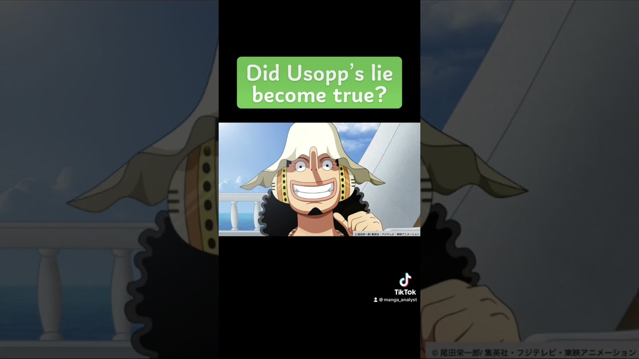 Did usopp’s lie become true? 