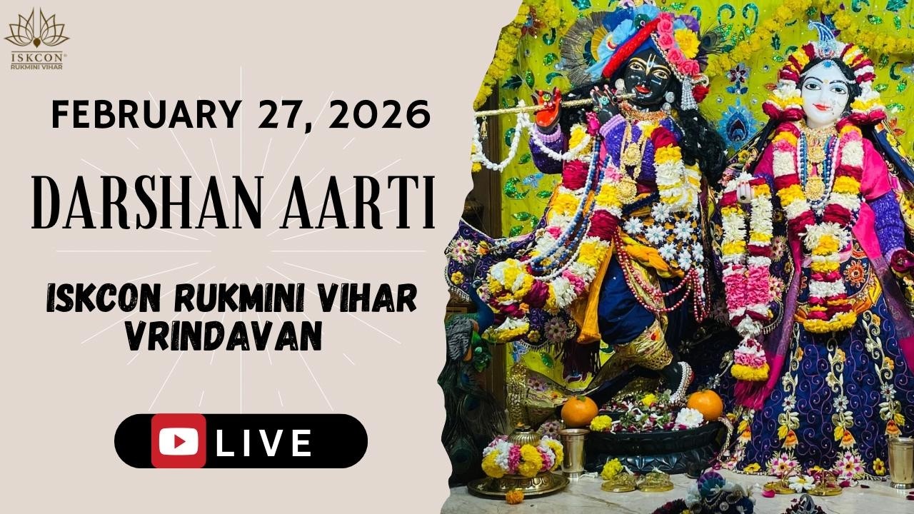 Darshan Aarti & GuruPuja || Feb.27, 2026 || ISKCON Rukmini Vihar.